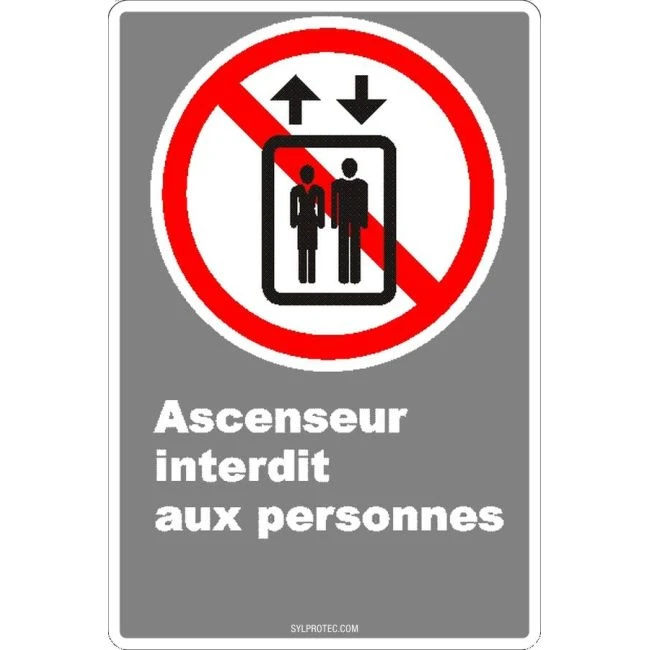 Affiche CDN «Ascenseur interdit aux personnes» de langue française: formats variés, matériaux divers & options