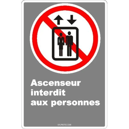 Affiche CDN «Ascenseur interdit aux personnes» de langue française: formats variés, matériaux divers & options