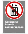 Affiche CDN «Ascenseur interdit aux personnes» de langue française: formats variés, matériaux divers & options