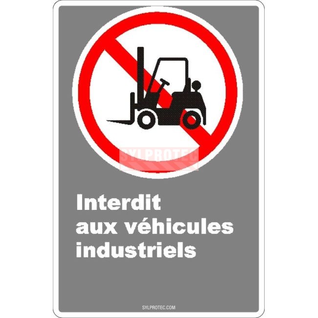 Affiche CDN «Interdit aux véhicules industriels» de langue française: divers formats, matériaux & langues & options