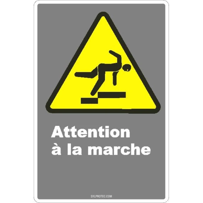French CDN "Watch Your Step" sign in various sizes, shapes, materials & languages + optional features