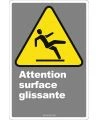 French CDN "Caution Slippery Surface" sign in various sizes, shapes, materials & languages + optional features