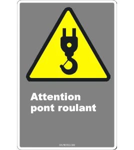 French CDN "Caution Look Out For Crane" sign in various sizes, shapes, materials & languages + optional features