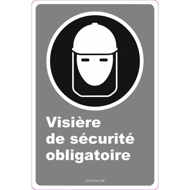 French CDN"Safety Visor Mandatory" sign in various sizes, shapes, materials & languages + optional features
