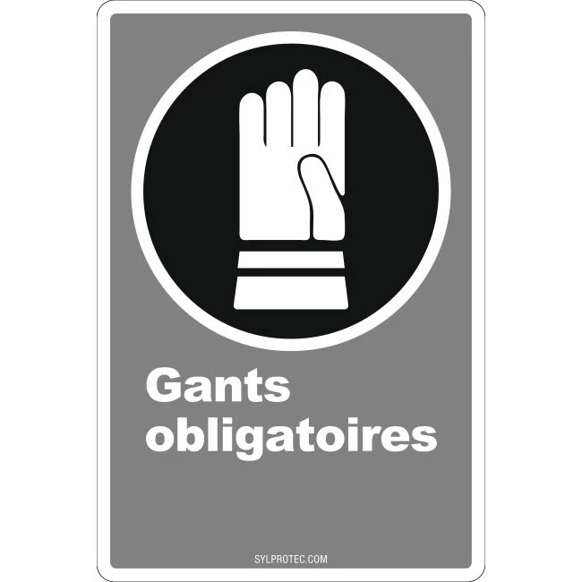 French CDN "Gloves Mandatory" sign in various sizes, shapes, materials & languages + optional features