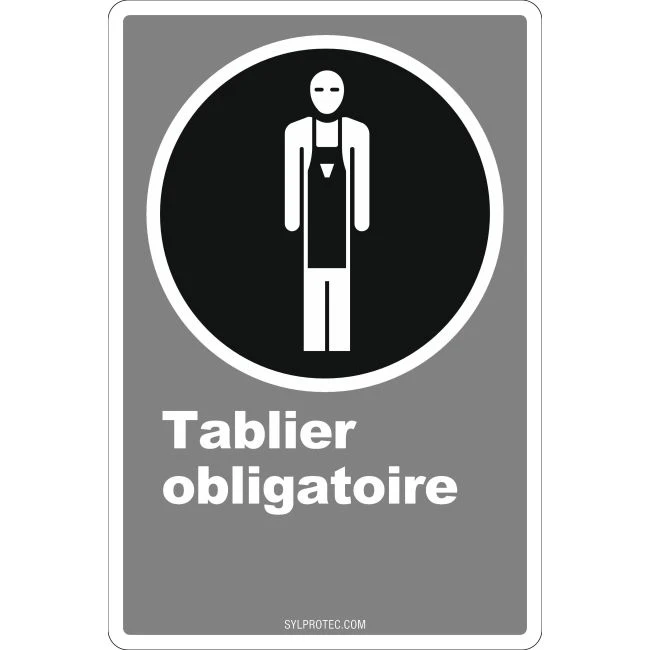 Affiche CDN «Tablier obligatoire» de langue française: langues, formats et matériaux divers + options