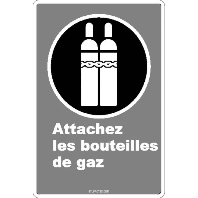 French CDN "Attach Gas Cylinder" sign in various sizes, shapes, materials & languages + optional features