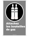 Affiche CDN «Attachez les bouteilles de gaz» de langue française: langues, formats & matériaux divers   options