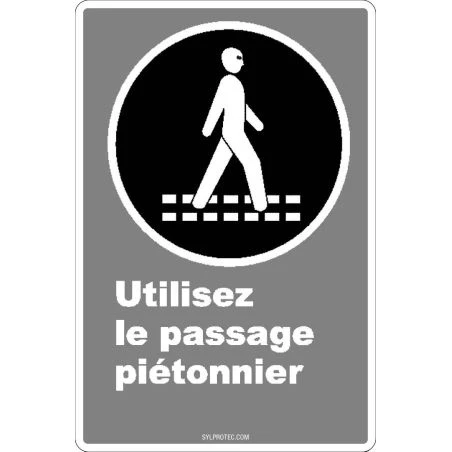 French CDN "Use Pedestrian Walkway" sign in various sizes, shapes, materials & languages + optional features