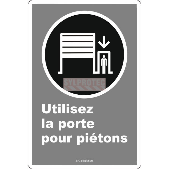 Affiche CDN «Utilisez la porte pour piétons» de langue française: langues, formats & matériaux divers + options