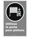 French CDN"Use Pedestrian Doorway" sign in various sizes, shapes, materials & languages + optional features
