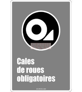Affiche CDN «Cales de roues obligatoires» de langue française: langues, formats & matériaux variés   options