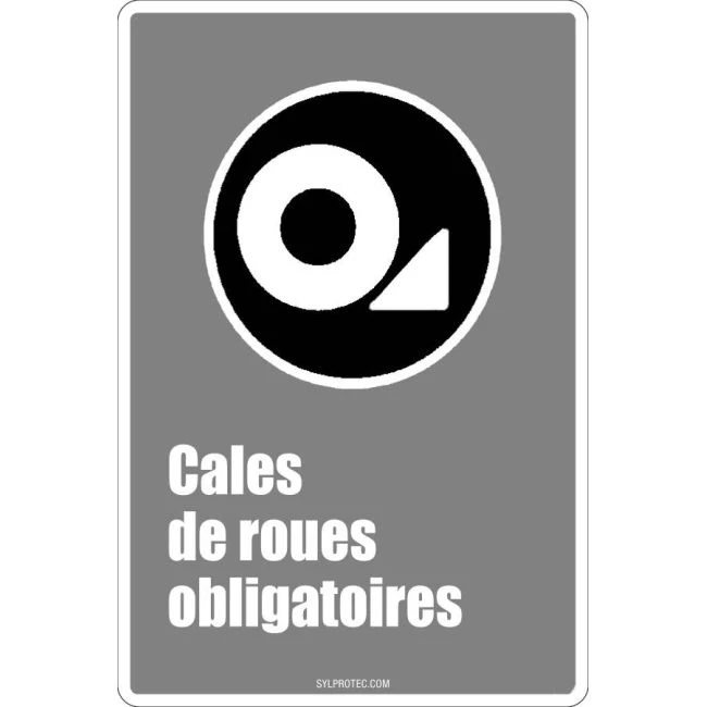 Affiche CDN «Cales de roues obligatoires» de langue française: langues, formats & matériaux variés + options