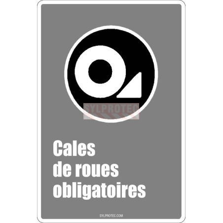 Affiche CDN «Cales de roues obligatoires» de langue française: langues, formats & matériaux variés   options