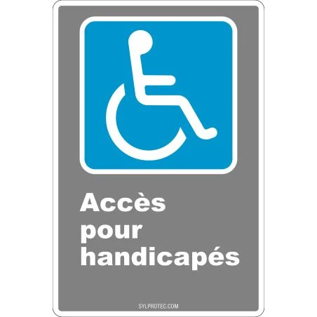 French CDN "Acces for the Disabled" sign in various sizes, shapes, materials & languages + optional features