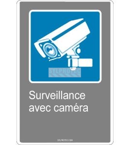 Affiche CDN «Surveillance avec caméra» de langue française: formats variés, matériaux divers, d’autres langues & options