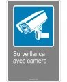 Affiche CDN «Surveillance avec caméra» de langue française: formats variés, matériaux divers, d’autres langues & options