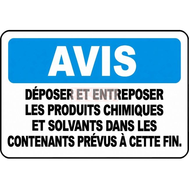 Affiche OSHA «Avis Déposer et entreposer les produits chimiques et solvants dans les contenants prévus à cette fin» avec options