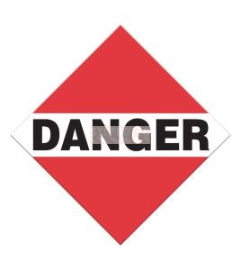 Danger, placard, 10-3/4 in X 10-3/4 in. Use in the transportation of hazardous materials..