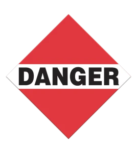 Danger, placard, 10-3/4 po X 10-3/4 po. Utiliser dans le cadre du transport des matières dangereuses.